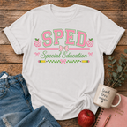 SPED Special Education T-shirt