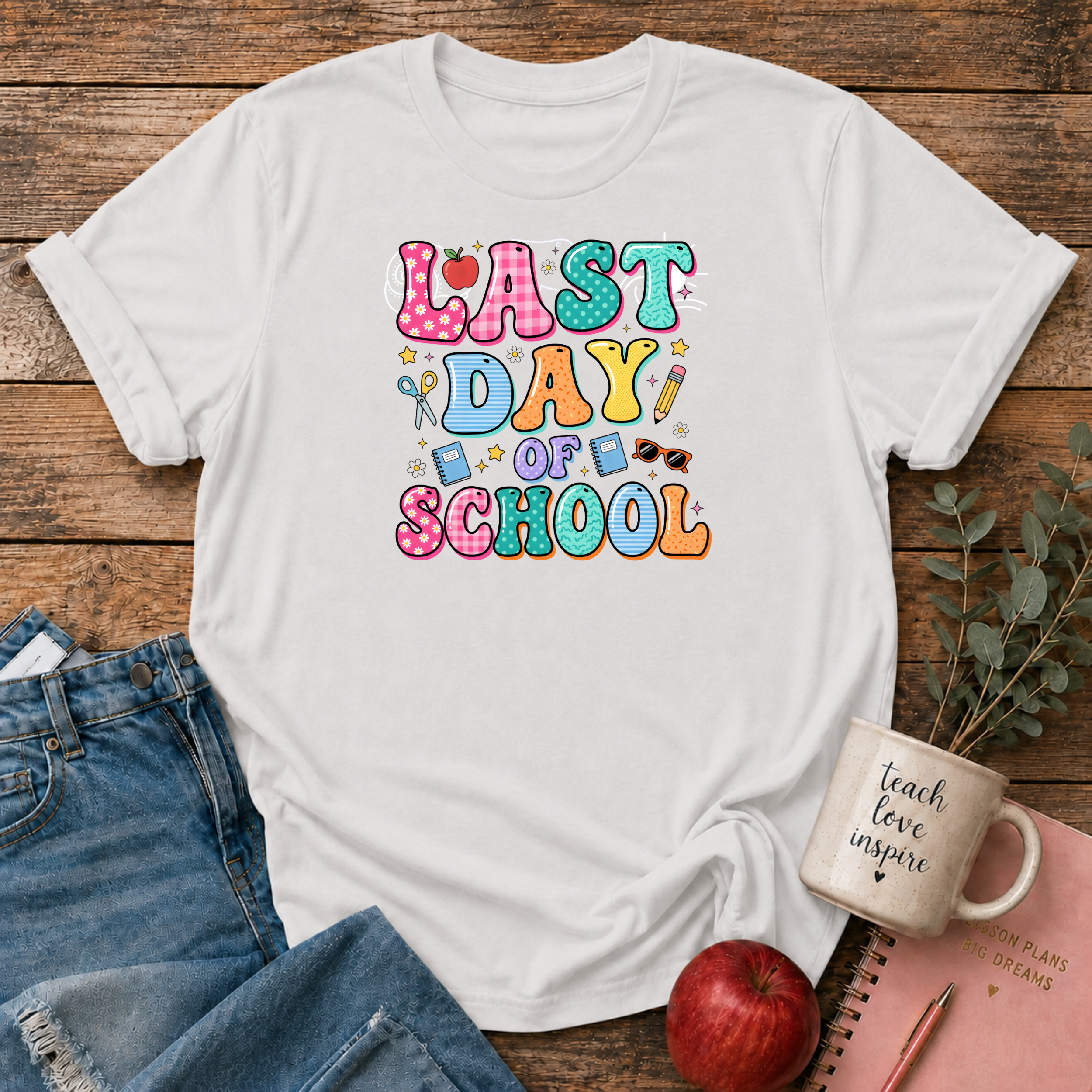 Last Day of School T-shirt