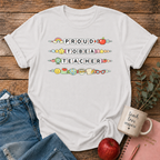 Proud to be a Teacher T-shirt
